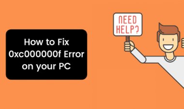آشنایی با ارور 0xc000000f و روش های برطرف کردن آن